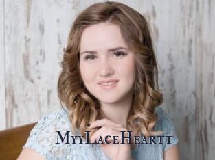 MyyLaceHeartt