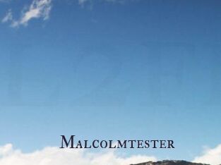 Malcolmtester