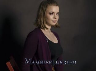 Mambieflurried