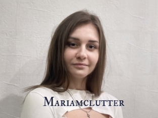 Mariamclutter