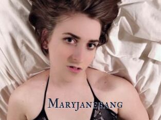 Maryjanebang
