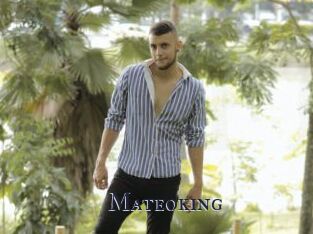 Mateoking