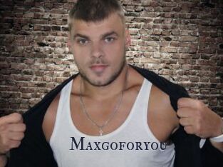 Maxgoforyou