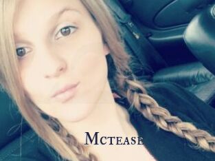 Mctease