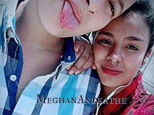 MeghanAndkathe