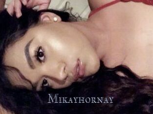 Mikayhornay