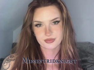 Missestridknight