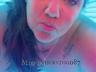 Missunderstood87