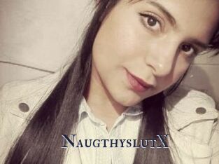 NaugthyslutX