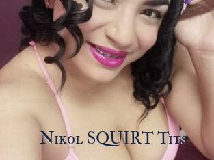 Nikol_SQUIRT_Tits