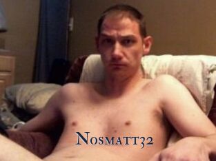 Nosmatt32