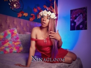 Ninagloom