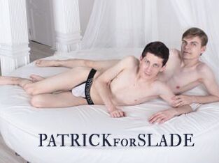 PATRICKforSLADE