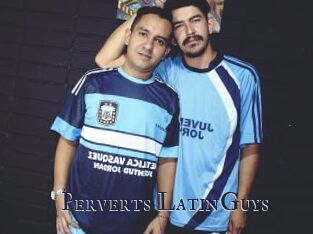 Perverts_LatinGuys