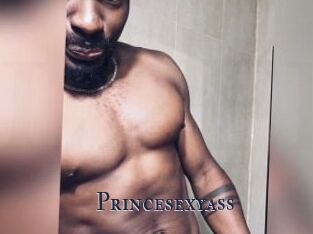 Princesexyass