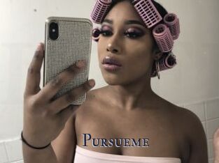 Pursueme