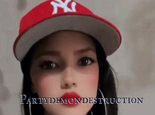 Partydemondestruction
