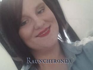 Raunchyronda