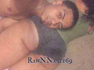 RawNNasty69