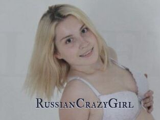 RussianCrazyGirl