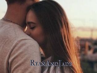 RyanAndJade