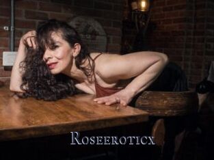 Roseeroticx