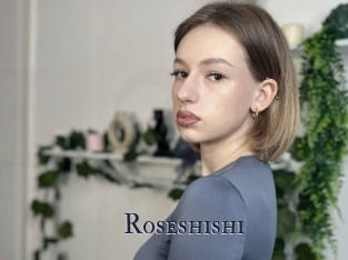 Roseshishi