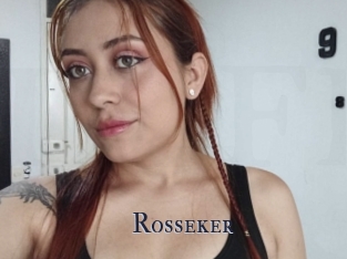 Rosseker