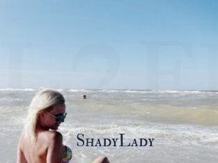 ShadyLady