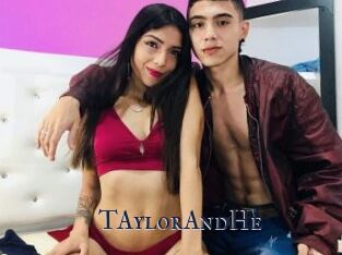 TAylorAndHe