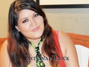 TatianaisThick