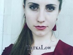 TatkaLow