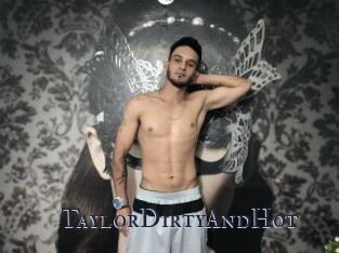 TaylorDirtyAndHot