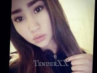 TenderXX