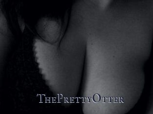 ThePrettyOtter