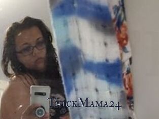 ThickMama24