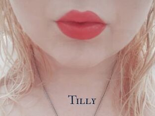 Tilly