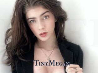 TinyMegan