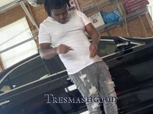 Tresmashgood