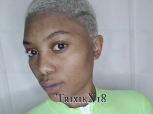 TrixieX18