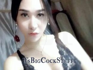 TsBigCockSteffi
