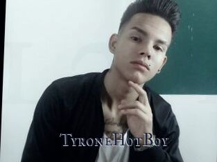TyroneHotBoy