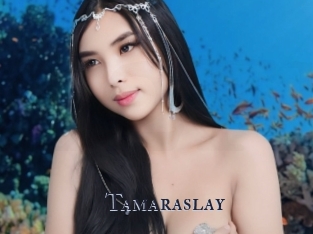 Tamaraslay