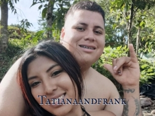 Tatianaandfrank