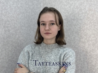 Tayteaskins