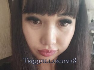 Teqquillaboom18