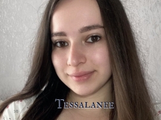 Tessalanee