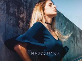 Thegoodana