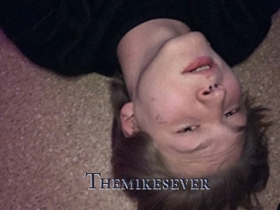 Themikesever