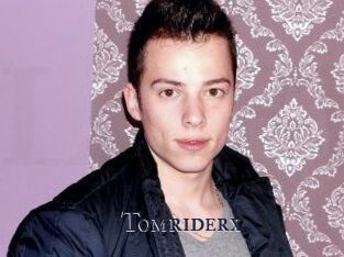 Tomriderx